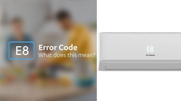 [Solved] How to Fix E8 Error Code Air Conditioner