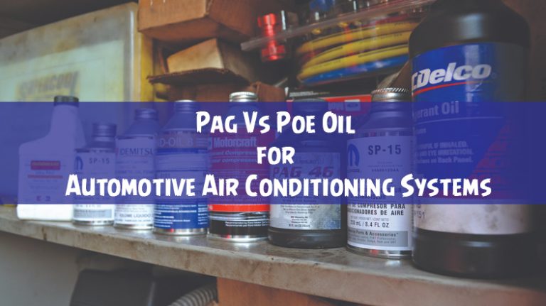 Pag Vs Poe Oil for Automotive Air Conditioning Systems