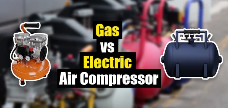 Gas Vs Electric Air Compressor