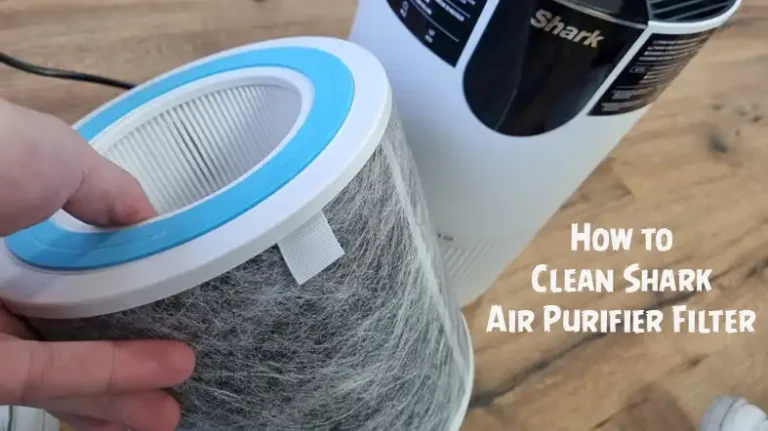 How to Clean Shark Air Purifier Filter